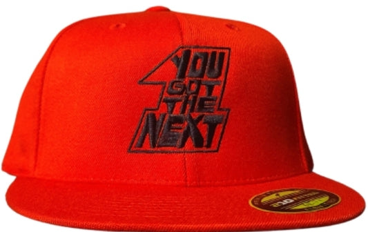 YOU GOT THE NEXT 1 FLEX FIT HAT